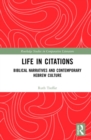 Life in Citations : Biblical Narratives and Contemporary Hebrew Culture - Book