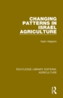 Changing Patterns in Israel Agriculture - Book
