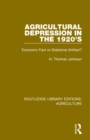 Agricultural Depression in the 1920's : Economic Fact or Statistical Artifact? - Book