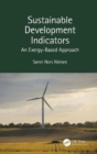 Sustainable Development Indicators : An Exergy-Based Approach - Book