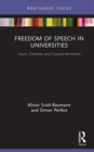 Freedom of Speech in Universities : Islam, Charities and Counter-terrorism - Book