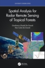 Spatial Analysis for Radar Remote Sensing of Tropical Forests - Book