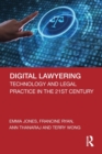 Digital Lawyering : Technology and Legal Practice in the 21st Century - Book