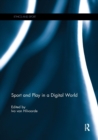 Sport and Play in a Digital World - Book