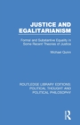 Justice and Egalitarianism : Formal and Substantive Equality in Some Recent Theories of Justice - Book