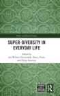 Super-Diversity in Everyday Life - Book