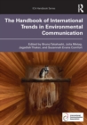 The Handbook of International Trends in Environmental Communication - Book