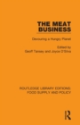 The Meat Business : Devouring a Hungry Planet - Book