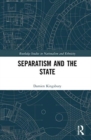Separatism and the State - Book