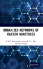 Organized Networks of Carbon Nanotubes - Book