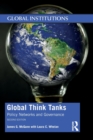 Global Think Tanks : Policy Networks and Governance - Book