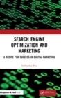 Search Engine Optimization and Marketing : A Recipe for Success in Digital Marketing - Book