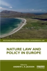Nature Law and Policy in Europe - Book