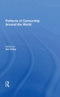 Patterns Of Censorship Around The World - Book
