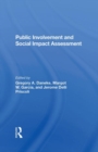 Public Involvement And Social Impact Assessment - Book