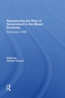 Reassessing/ Avail.hc.only! The Mixed Economy - Book