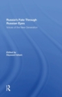 Russia's Fate Through Russian Eyes : Voices Of The New Generation - Book