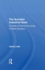 The Socialist Industrial State - Book
