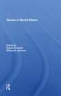 Taiwan In World Affairs - Book