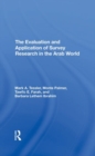 The Evaluation And Application Of Survey Research In The Arab World - Book