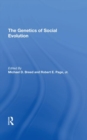 The Genetics of Social Evolution - Book