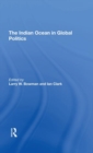 The Indian Ocean In Global Politics - Book