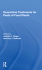 Quarantine Treatments for Pests of Food Plants - Book