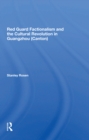 Red Guard Factionalism And The Cultural Revolution In Guangzhou (canton) - Book