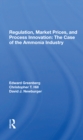 Regulation, Market Prices, And Process Innovation : The Case Of The Ammonia Industry - Book
