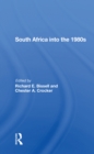 South Africa Into The 1980s - Book