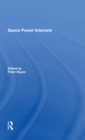 Space Power Interests - Book