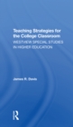 Teaching Strategies For The College Classroom - Book