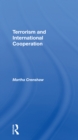 Terrorism And International Cooperation - Book