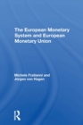 The European Monetary System And European Monetary Union - Book