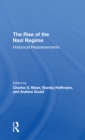 The Rise Of The Nazi Regime : Historical Reassessments - Book