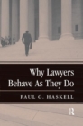 Why Lawyers Behave As They Do - Book