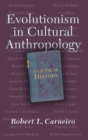 Evolutionism In Cultural Anthropology : A Critical History - Book