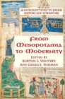 From Mesopotamia to Modernity : Ten Introductions to Jewish History and Literature - Book