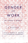 Gender And Work In Today's World : A Reader - Book