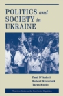 Politics And Society In Ukraine - Book