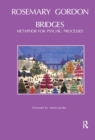 Bridges : Metaphor for Psychic Processes - Book