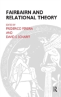 Fairbairn and Relational Theory - Book