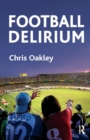 Football Delirium - Book