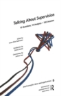 Talking About Supervision : 10 Questions, 10 Analysts = 100 Answers - Book