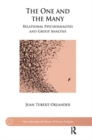 The One and the Many : Relational Psychoanalysis and Group Analysis - Book