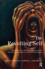 The Revolting Self : Perspectives on the Psychological, Social, and Clinical Implications of Self-Directed Disgust - Book