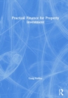 Practical Finance for Property Investment - Book