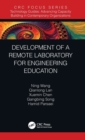 Development of a Remote Laboratory for Engineering Education - Book