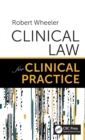 Clinical Law for Clinical Practice - Book