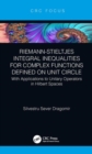 Riemann–Stieltjes Integral Inequalities for Complex Functions Defined on Unit Circle : with Applications to Unitary Operators in Hilbert Spaces - Book